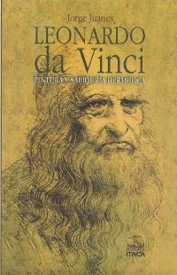 Leonardo da Vinci. Pintura y sabiduría hermética