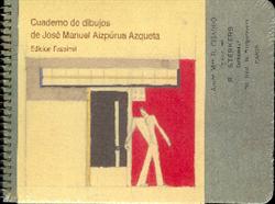 Cuaderno de Dibujos de José Manuel Aizpurúa
