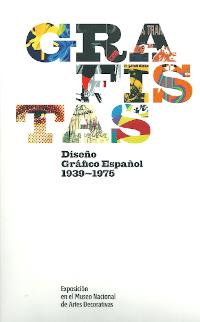 Grafistas. Diseño grafico español 1939-1975
