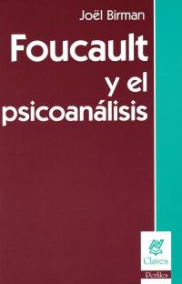 Foucault y el psicoanálisis