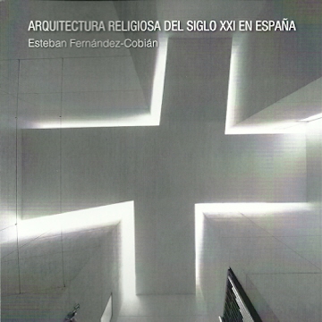 Arquitectura religiosa del siglo XXI en España