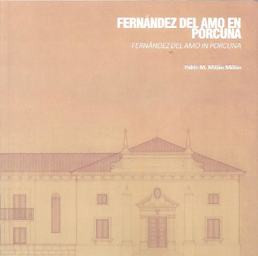 Fernández del Amo en Porcuna (bilingüe)