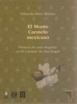 El Monte Carmelo mexicano