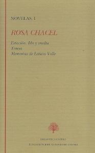 Rosa Chacel. Novelas I