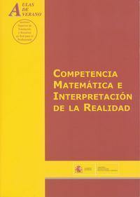 Competencia matemática e interpretación de la realidad