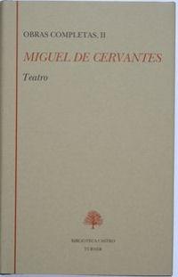 Miguel de Cervantes (Tomo II)