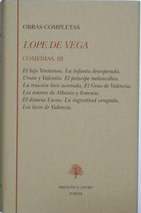 Lope de Vega. Comedias (Tomo III)