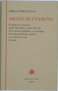 Miguel de Unamuno (Tomo II)