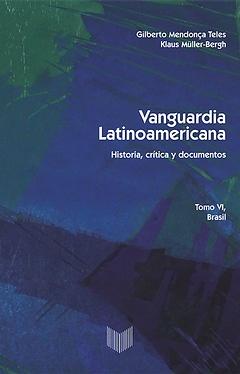 Vanguardia latinoamericana. Tomo VI. Brasil