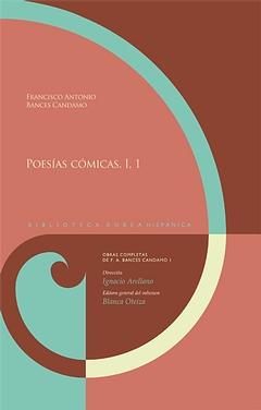 Poesias comicas, I, 1. Obras completas de F.A. Bances Candamo