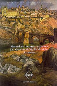 Manual de Literatura española. Tomo IX: Generación de fin de siglo: Prosistas