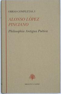 Alonso López Pinciano (Tomo I)