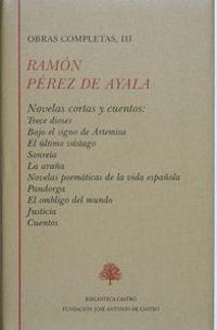 Ramón Pérez de Ayala (Tomo III)