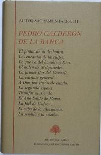 Pedro Calderón de la Barca. Autos sacramentales (Tomo III)
