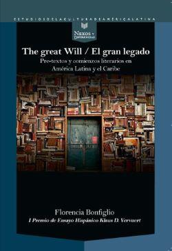 The great will / El gran legado