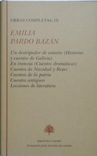 Emilia Pardo Bazán (Tomo IX)