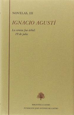 Ignacio Agustí (Novelas III)