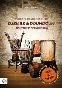 Djembe & Doundoun. Estudios progresivos de percusión.