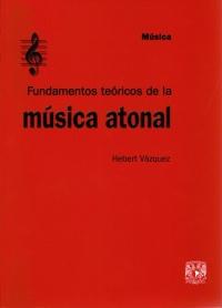 Fundamentos teóricos de la música atonal