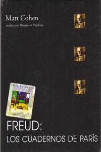 Freud: Los cuadernos de Paris